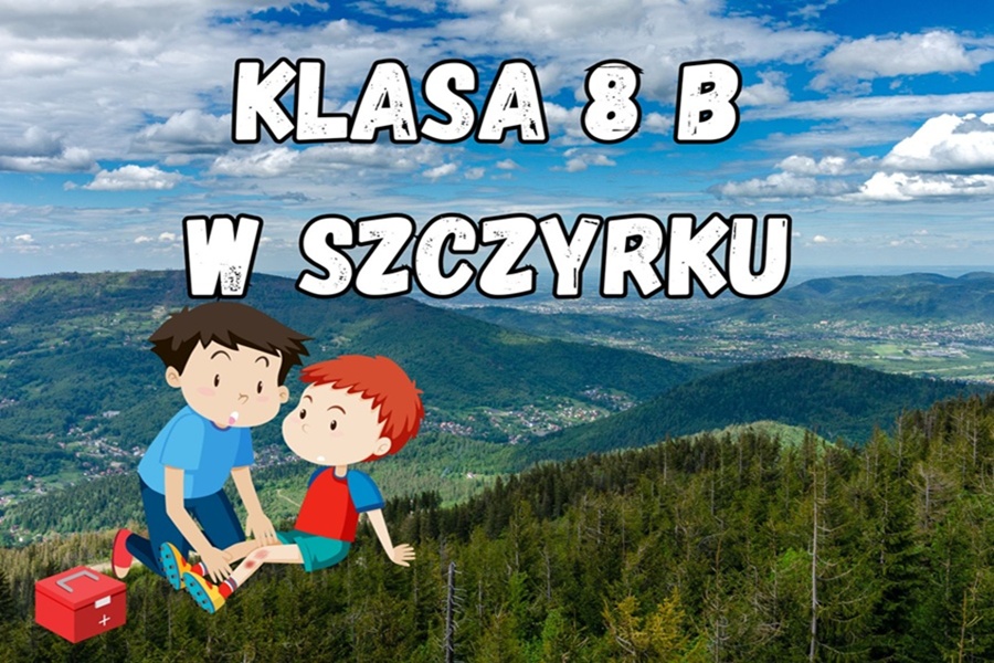 Klasa 8b w Szczyrku – uczymy się bezpieczeństwa przez przygodę!